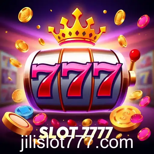 Jili Slot 777: A Fresh Take on Modern Gaming